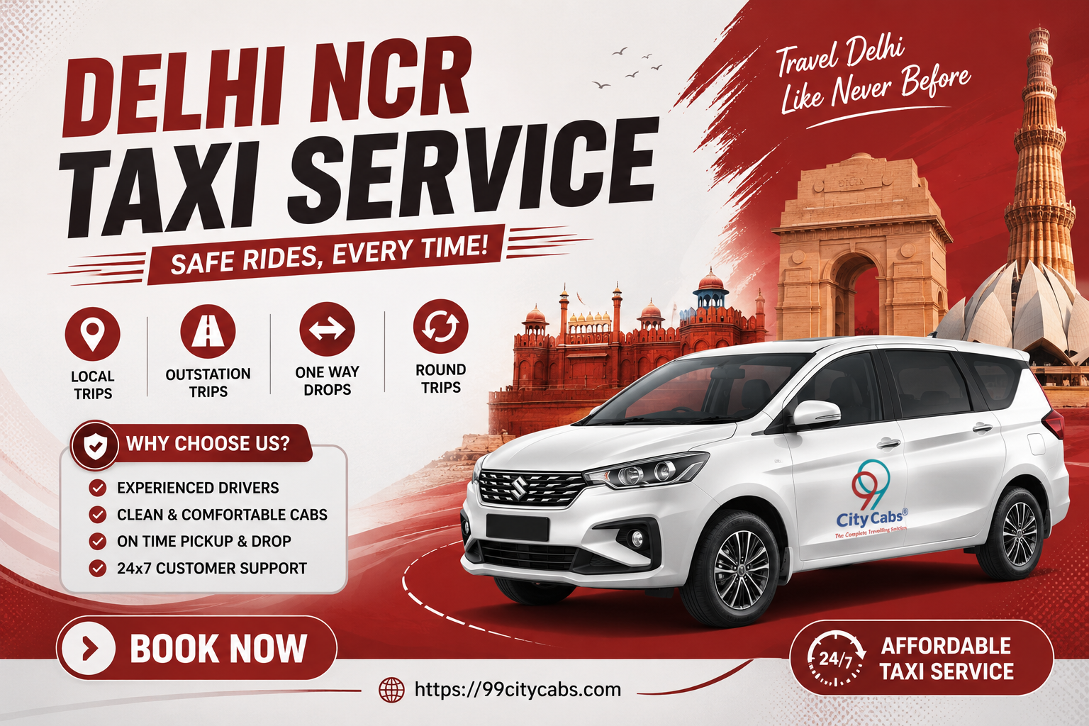 Delhi taxi service, outstation taxi Delhi, airport taxi Delhi, one way taxi Delhi, round trip cab Delhi, 99 City Cabs Delhi