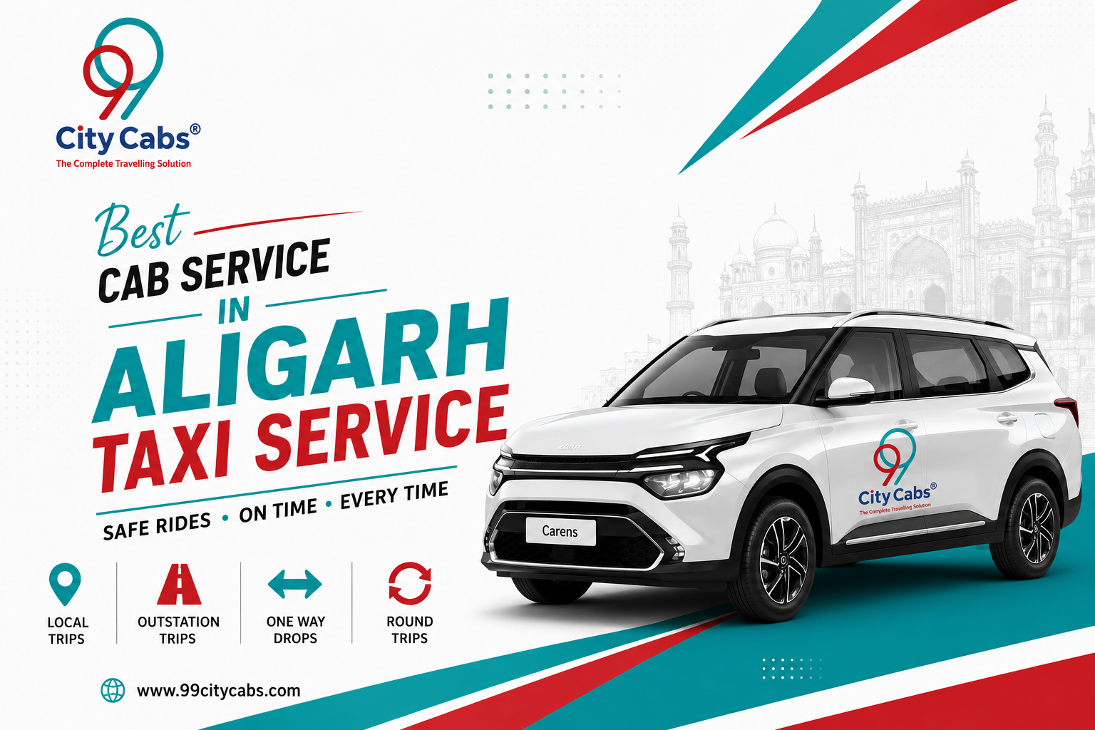 Aligarh taxi service, outstation taxi Aligarh, airport taxi Aligarh, one way taxi Aligarh, round trip cab Aligarh, 99 City Cabs Aligarh